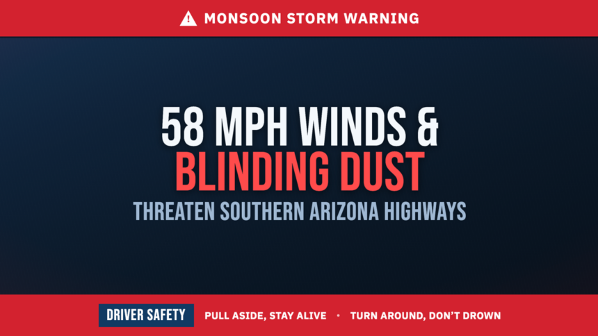 monsoon storm warning 58 mph winds and dangerous dust storms threaten arizona highways 6a53dd376e972
